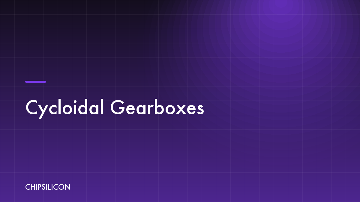 Cycloidal Gearboxes