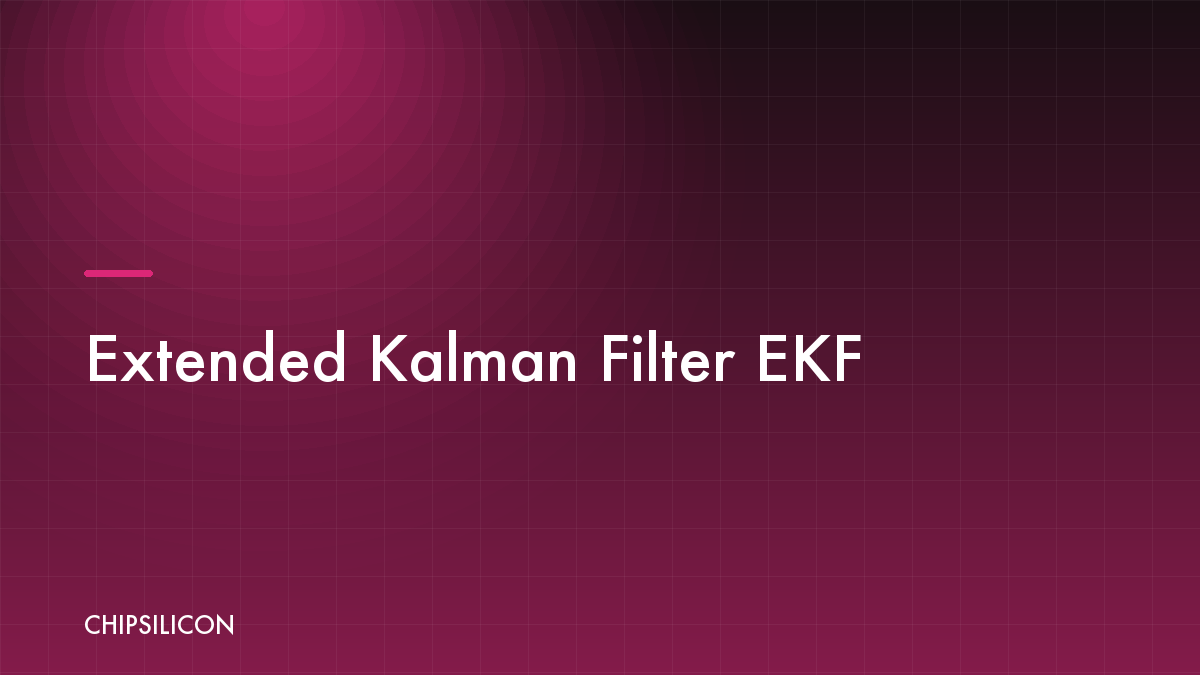 Extended Kalman Filter (EKF)