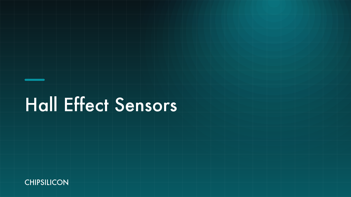 Hall Effect Sensors