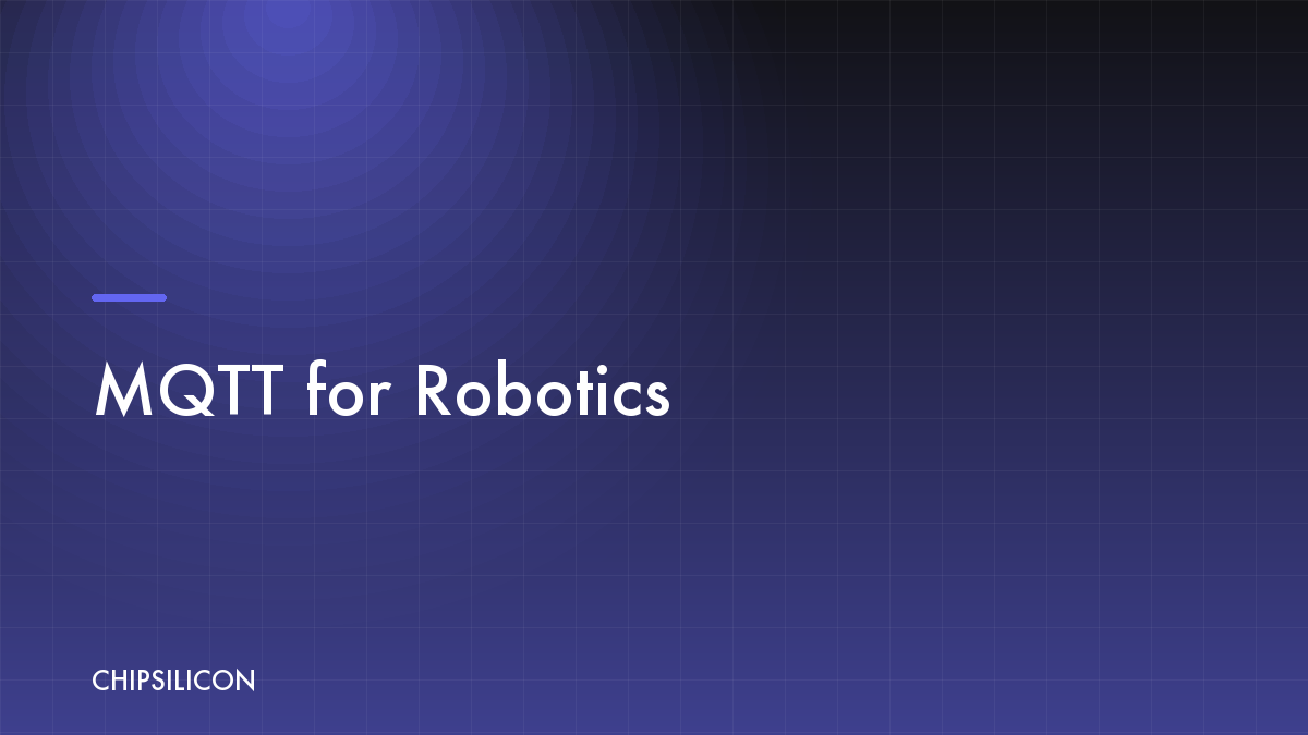 MQTT for Robotics
