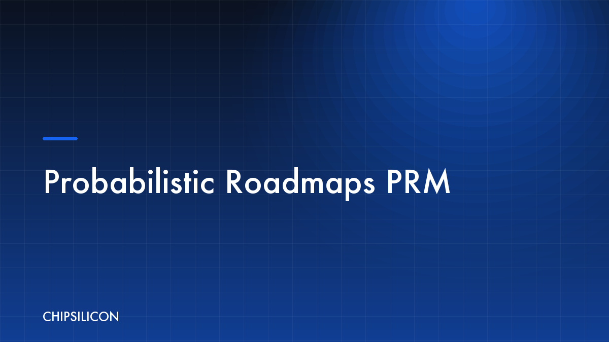 Probabilistic Roadmaps (PRM)