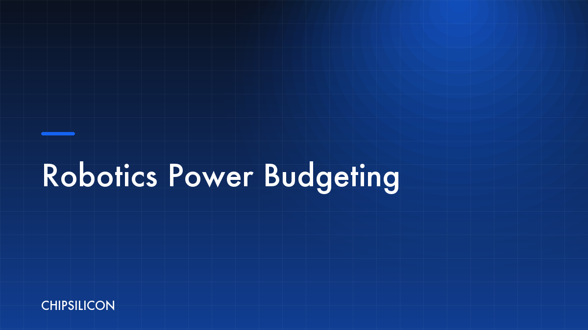 Robotics Power Budgeting