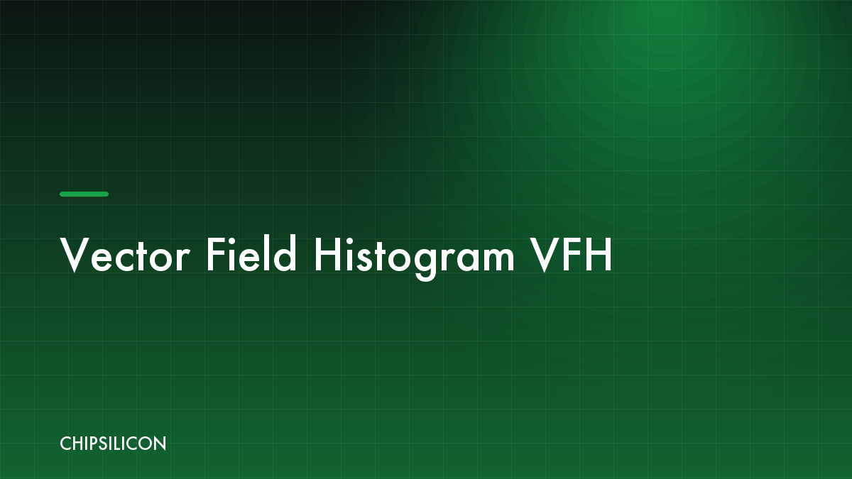 Vector Field Histogram (VFH)